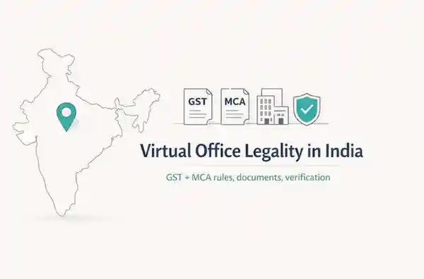 Can Virtual Office Be Used for GST Registration in India? Legal Rules Explained (2026) image